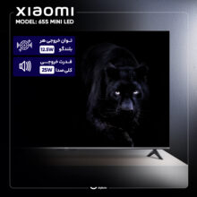 تلویزیون 65 اینچ ال ای دی هوشمند شیائومی مدل 65S MINI LED